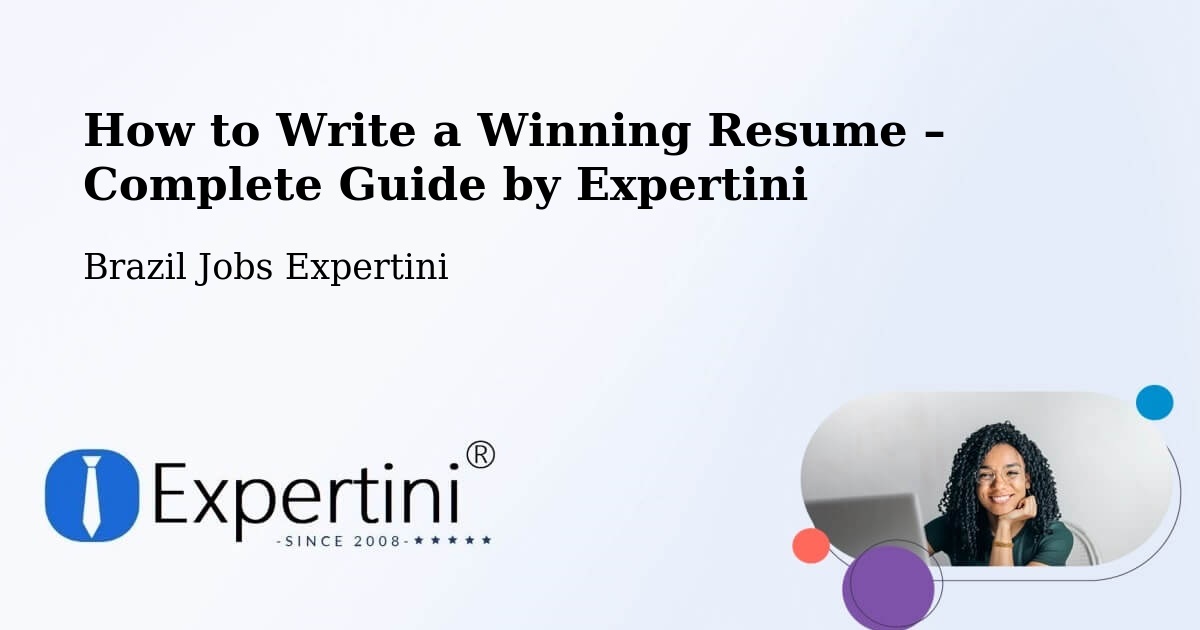 Resume Writing Guide for Job Seekers – Piraí - Piraí, Brazil Jobs Expertini